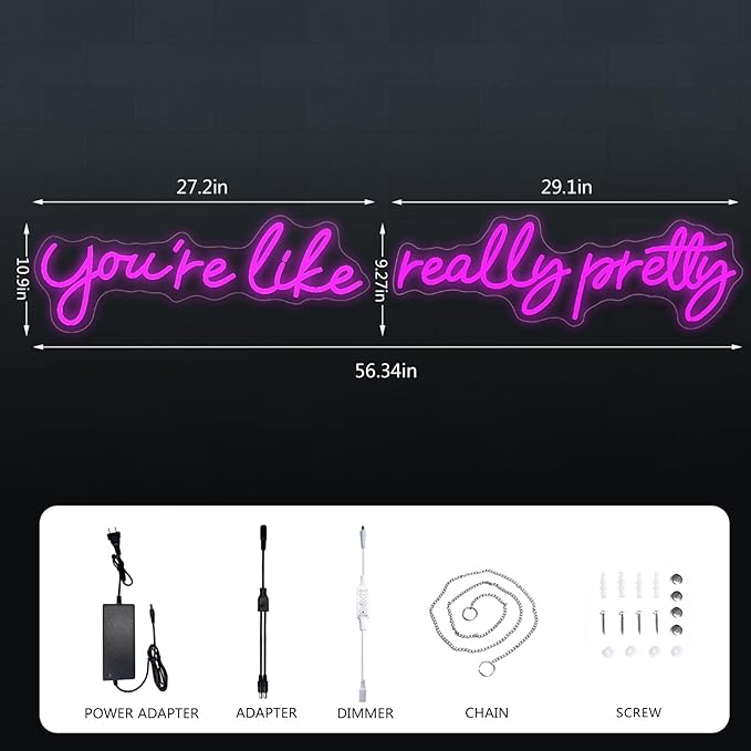 You're Like Really Pretty Neon Signs for Wall Decor, 56.34 inches Pink Light Up Sign for Wedding, Engagement Decor, Dimmable Party Birthday Bedroom Bar Pub Club Wall Decorations